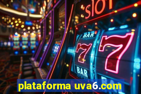 plataforma uva6.com